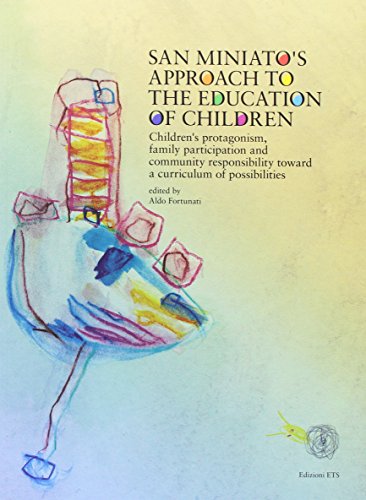 9788846741035: San Miniato's approach to the education of children. Con DVD
