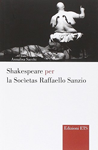 9788846741158: Shakespeare per la Societas Raffaello Sanzio