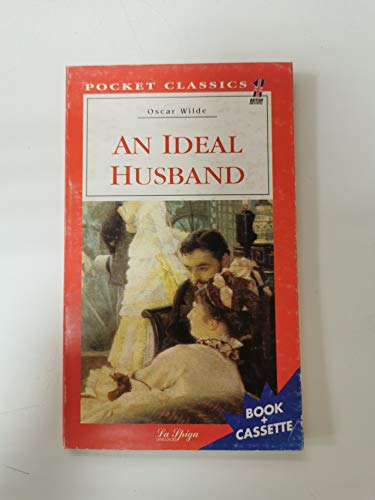 Beispielbild fr La Spiga Readers - Pocket Classics (C2): An Ideal Husband zum Verkauf von medimops