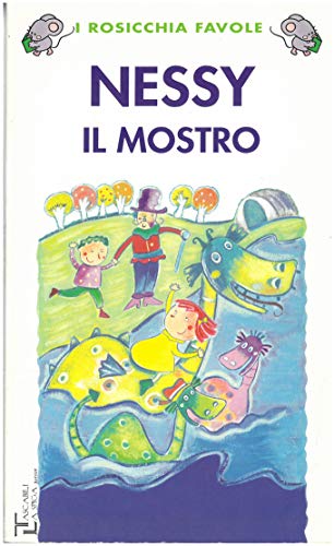 Imagen de archivo de La Spiga Readers - I Rosicchia Favole: Nessy Il Mostro a la venta por medimops