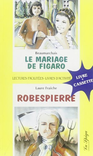 Le mariage de figaro/Robespierre + CD (9788846814418) by [???]