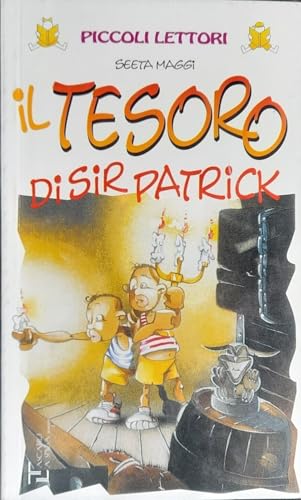 Imagen de archivo de Il tesoro di sir Patrick a la venta por medimops