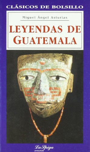 Leyendas de Guatemala.