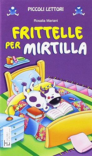 Imagen de archivo de Frittelle per Mirtilla a la venta por WorldofBooks