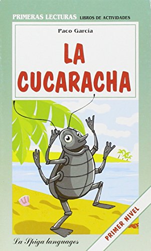 La Spiga Readers - Primeras Lecturas (A1/A2): LA Cucaracha