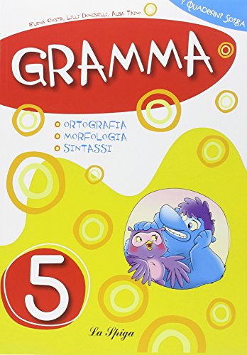 9788846826107: Gramma. Per la Scuola elementare (Vol. 5)