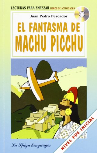 Beispielbild fr La Spiga Readers - Para Empezar (A1): El Fantasma de Machu Picchu + CD zum Verkauf von WorldofBooks