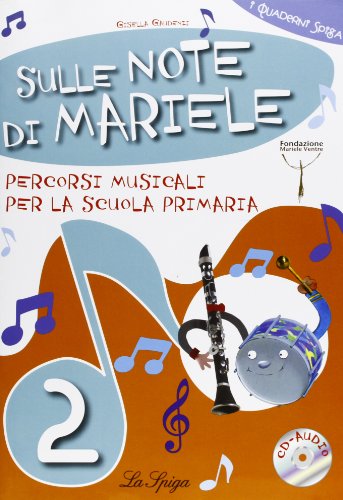 Beispielbild fr Sulle note di Mariele. Percorsi musicali. Per la 2 classe elementare. Con CD Audio zum Verkauf von medimops