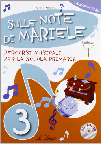 Beispielbild fr Sulle note di Mariele. Percorsi musicali. Con CD Audio. Per 3 classe elementare zum Verkauf von medimops