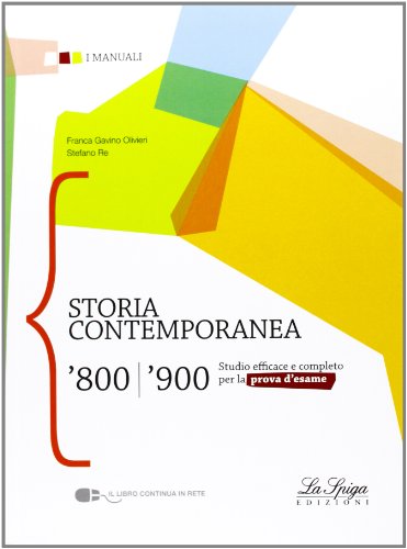 Stock image for Storia contemporanea '800-'900. Per le Scuole superiori for sale by medimops