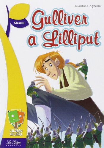 Stock image for Gulliver a Lilliput for sale by medimops