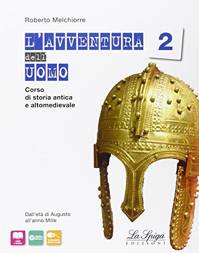 9788846832566: L'avventura dell'uomo. Per gli Ist. tecnici e professionali. Con e-book. Con espansione online (Vol. 2)