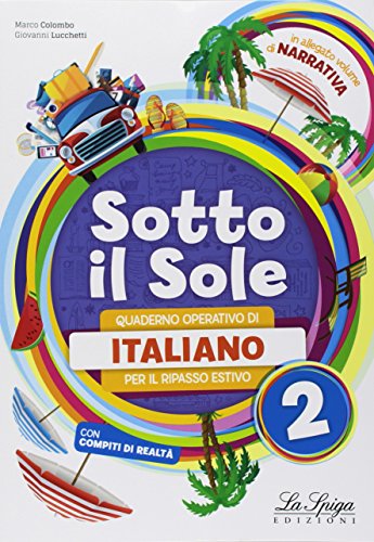 9788846837332: Sotto il sole. Italiano. Per la Scuola media (Vol. 2)