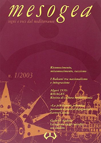 Stock image for Mesogea. Segni e voci dal Mediterraneo (2003) (Vol. 1) for sale by medimops