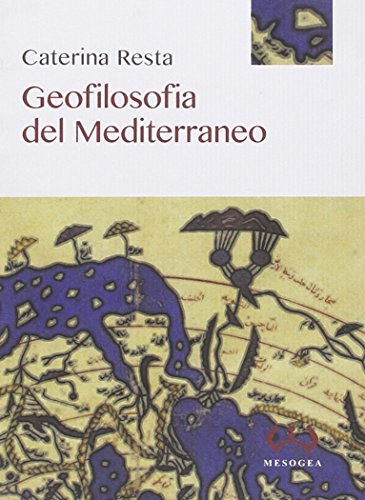 9788846921116: Geofilosofia del Mediterraneo (La piccola)