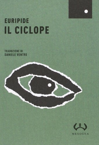 Beispielbild fr Il ciclope zum Verkauf von libreriauniversitaria.it