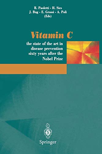 Imagen de archivo de Vitamin C: The State of the Art in Disease Prevention Sixty Years After the Nobel Prize a la venta por Revaluation Books