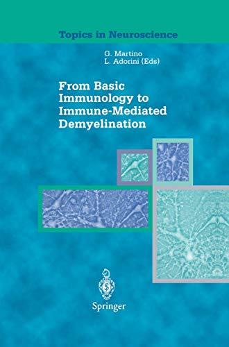 Stock image for From Basic Immunology To Immune-mediated Demyelination for sale by Basi6 International