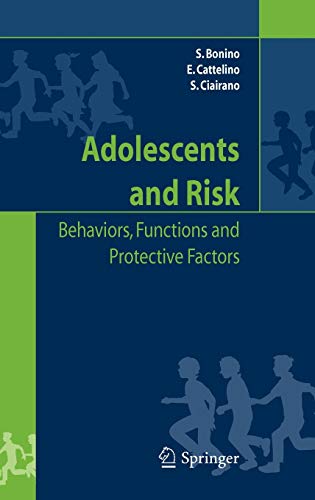 Beispielbild fr Adolescents and risk Behaviors, functions and protective factors zum Verkauf von Buchpark