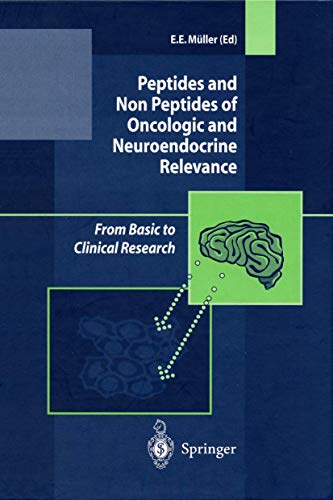 Beispielbild fr Peptides and Non Peptides of Oncologic and Neuroendocrine Relevance. From Basic to Clinical Research. zum Verkauf von Gast & Hoyer GmbH