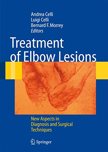 Stock image for Treatment of Elbow Lesions : New Aspects in Diagnosis and Surgical Techniques for sale by Better World Books Ltd