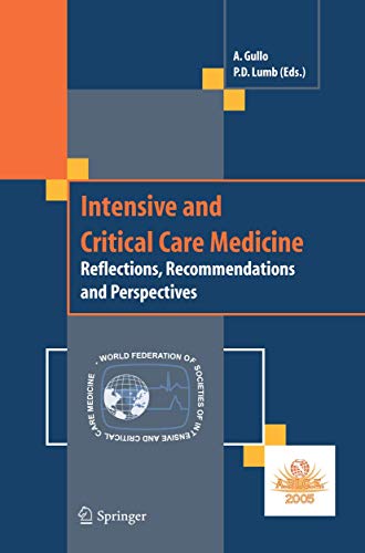 Stock image for Intensive and Critical Care Medicine: Reflections, Recommendations and Perspectives for sale by Phatpocket Limited