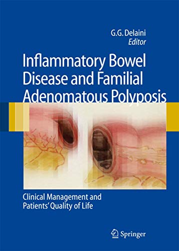 Stock image for Inflammatory Bowel Disease and Familial Adenomatous Polyposis: Clinical Management and Patients' Quality of Life for sale by Book Bear