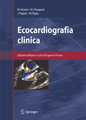 Ecocardiografia clinica (Italian Edition) (9788847004597) by Michael Rigby John Pepper; John Pepper; Mary N. Sheppard