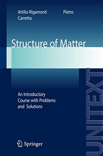 9788847005594: Structure of Matter: An Introductory Course with Problems and Solutions (UNITEXT / Collana di Fisica e Astronomia)