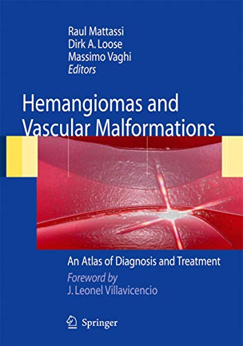 Stock image for Hemangiomas and Vascular Malformations: An Atlas of Diagnosis and Treatment for sale by dsmbooks