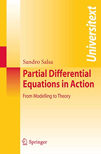 9788847007512: Partial Differential Equations in Action: From Modelling to Theory