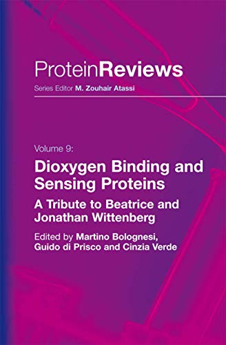 9788847008069: Dioxygen binding and sesing proteins. A tribute to Beatrice and Jonathan Wittenberg: 9 (Protein Reviews)