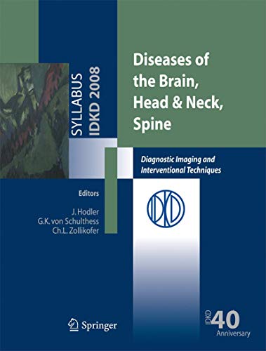 Imagen de archivo de Diseases Of The Brain, Head And Amp; Neck, Spine: Diagnostic Imaging And Interventional Techniques a la venta por Basi6 International