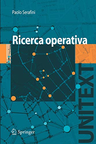 Beispielbild fr Ricerca Operativa (Unitext/Collana di Informatica) (Italian Edition) zum Verkauf von medimops