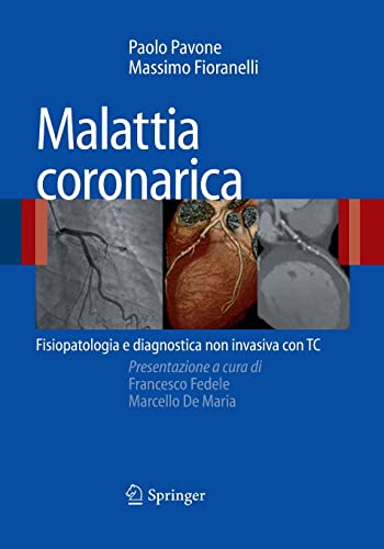 Beispielbild fr Malattia coronarica : Fisiopatologia e diagnostica non invasiva con TC zum Verkauf von Chiron Media