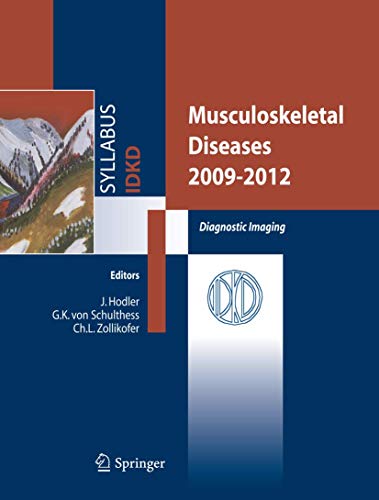 Stock image for Musculoskeletal Diseases 2009-2012 : Diagnostic Imaging for sale by Ria Christie Collections