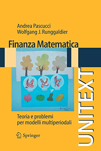 Beispielbild fr Finanza matematica : Teoria e problemi per modelli multiperiodali zum Verkauf von Blackwell's