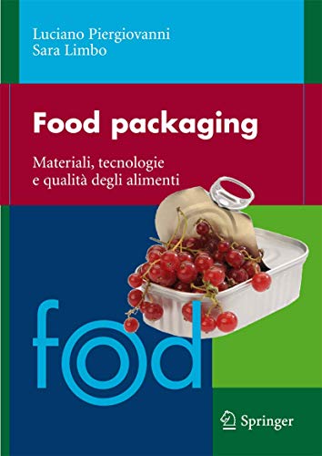 9788847014565: Food packaging: Materiali, tecnologie e soluzioni (Italian Edition)