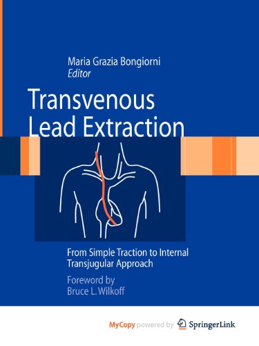 9788847014671: Transvenous Lead Extraction: From Simple Traction to Internal Transjugular Approach