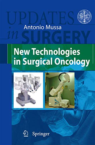 Beispielbild fr New Technologies in Surgical Oncology zum Verkauf von Better World Books