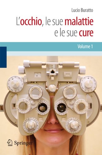 Imagen de archivo de L'occhio, Le Sue Malattie E Le Sue Cure a la venta por Blackwell's
