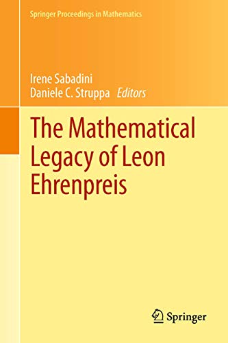 Beispielbild fr The Mathematical Legacy of Leon Ehrenpreis zum Verkauf von Buchpark