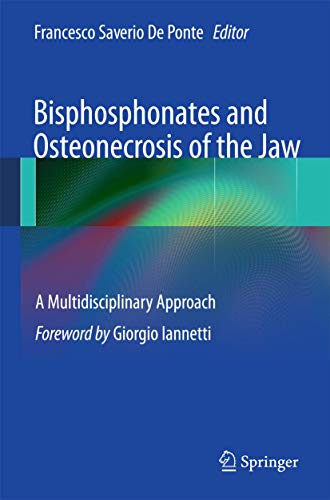 9788847020825: Bisphosphonates and Osteonecrosis of the Jaw: A Multidisciplinary Approach