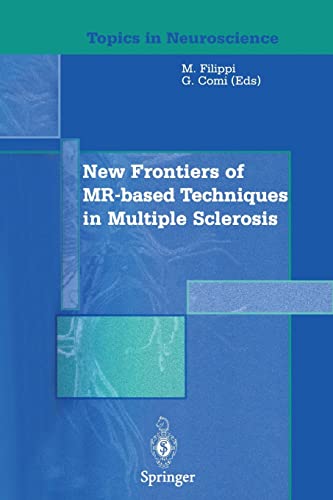 Beispielbild fr New Frontiers of MR-based Techniques in Multiple Sclerosis (Topics in Neuroscience) zum Verkauf von Lucky's Textbooks