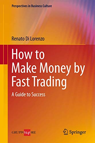 Imagen de archivo de How to Make Money by Fast Trading: A Guide to Success (Perspectiv a la venta por Hawking Books