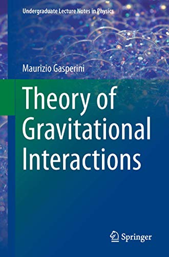 Imagen de archivo de Theory of Gravitational Interactions a la venta por Books Puddle