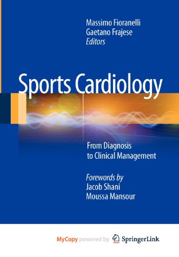 9788847027763: Sports Cardiology: From Diagnosis to Clinical Management