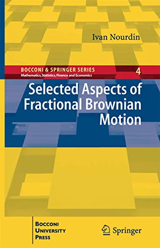 Imagen de archivo de Selected Aspects of Fractional Brownian Motion a la venta por Blackwell's