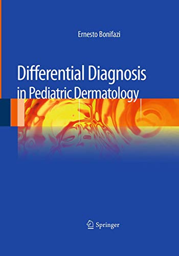 Beispielbild fr Differential Diagnosis in Pediatric Dermatology zum Verkauf von dsmbooks