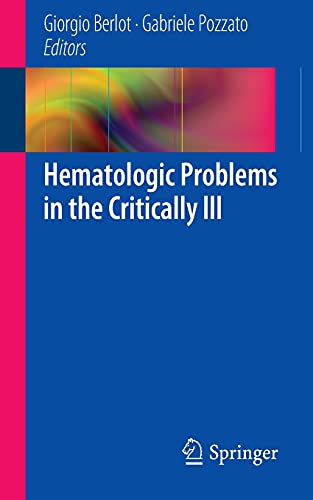 9788847053007: Hematologic Problems in the Critically Ill